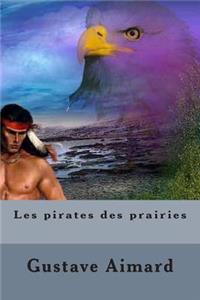 Les pirates des prairies