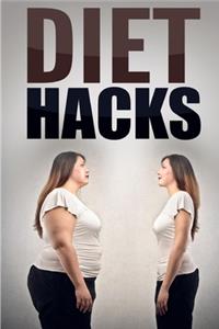 Diet Hacks