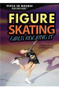 Figure Skating: Girls Rocking It