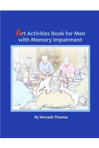 Art Activities Book for Men with Memory Impairment