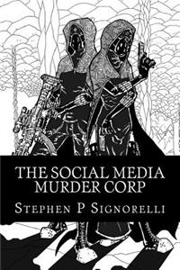 Social Media Murder Corp