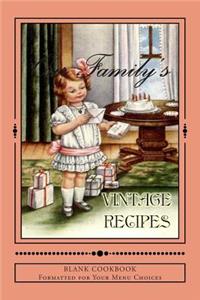 Our Family's VINTAGE Recipes