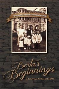 Berta's Beginnings