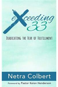 Exceeding 33