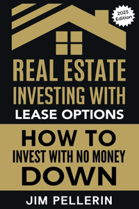 Real Estate Investing with Lease Options