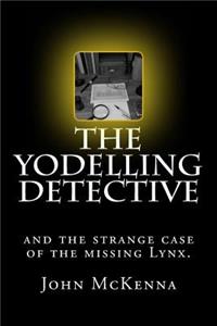 The Yodelling Detective