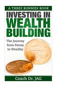 Investing in Wealth Building