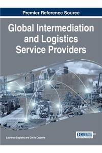 Global Intermediation and Logistics Service Providers
