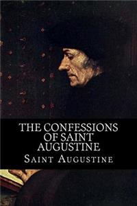 The Confessions of Saint Augustine