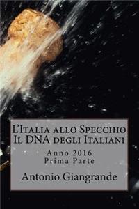 L'Italia Allo Specchio Il DNA Degli Italiani