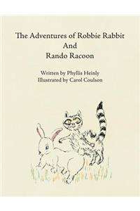 Adventures of Robbie Rabbit and Rando Racoon