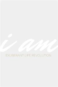 Exuberant Life Revolution