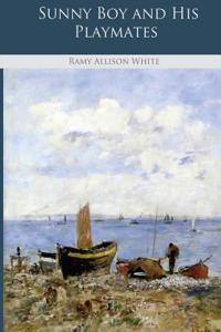 Sunny Boy and His Playmates