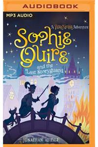 Sophie Quire and the Last Storyguard
