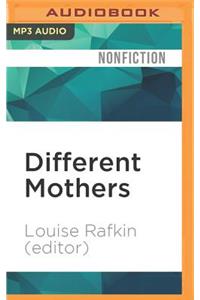 Different Mothers