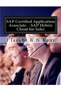 SAP Certified Application Associate - SAP Hybris Cloud for Sales