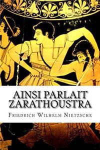 Ainsi Parlait Zarathoustra