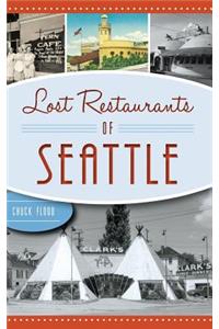 Lost Restaurants of Seattle