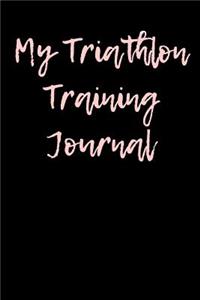 My Triathlon Training Journal