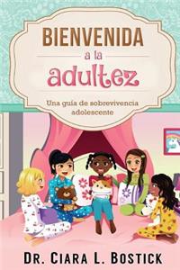 Bienvenida A La Adultez