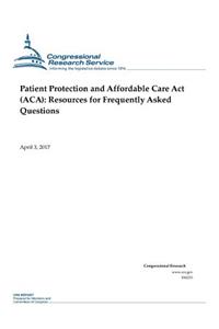 Patient Protection and Affordable Care Act (ACA)