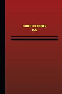 Exhibit Designer Log (Logbook, Journal - 124 pages, 6 x 9 inches)