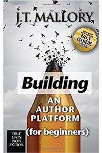 Building an Author Platform for Beginners