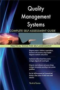 Quality Management Systems Complete Self-Assessment Guide