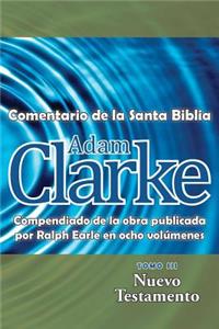 Adam Clarke, Comentario de La Santa Biblia, Tomo 3