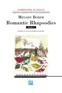 Romantic Rhapsodies, Bk 1