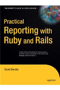 Practical Reporting with Ruby and Rails