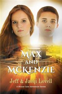 Max and McKenzie