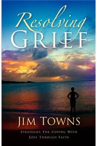 Resolving Grief