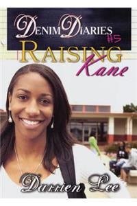 Raising Kane