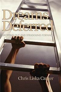 Dreams Deferred