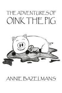 Adventures of Oink the Pig