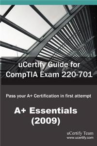 Ucertify Guide for Comptia Exam 220-701