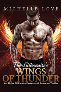 Billionaire's Wings of Thunder: Paranormal Romance