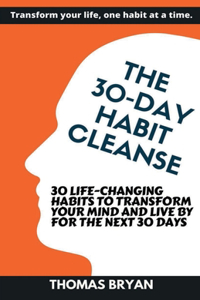 The 30-Day Habit Cleanse