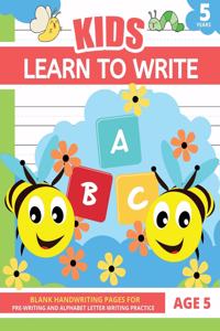 Learn To Write For Kids Age 5