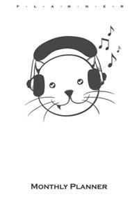 Cat listens to music Monthly Planner