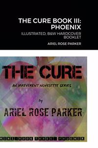 The Cure Book Three