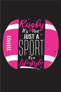 Rugby it's not just a sport it's a lifestyle
