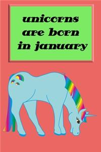 unicorns are born in january