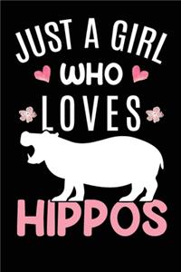 Just A Girl Who Loves Hippos