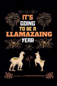 It's Going to Be a Llamazaing Year