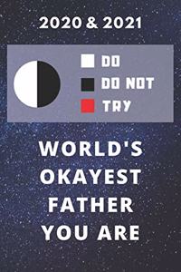 2020 & 2021 Two-Year Daily Planner For Father - Funny Yoda Okayist Quote Appointment Book - Two Year Weekly Agenda Notebook - Best Gift For Dad