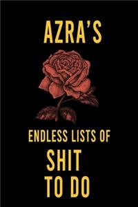 Azra's Endless Lists of Shit to do