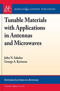 Tunable Materials with Applications in Antennas and Microwaves