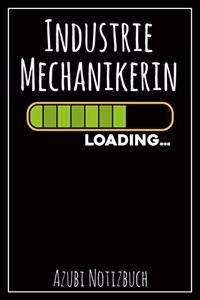 Industrie Mechanikerin Loading... Azubi Notizbuch